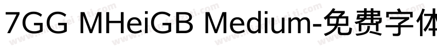 7GG MHeiGB Medium字体转换